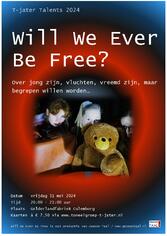 Poster Will We Ever Be Free 2024